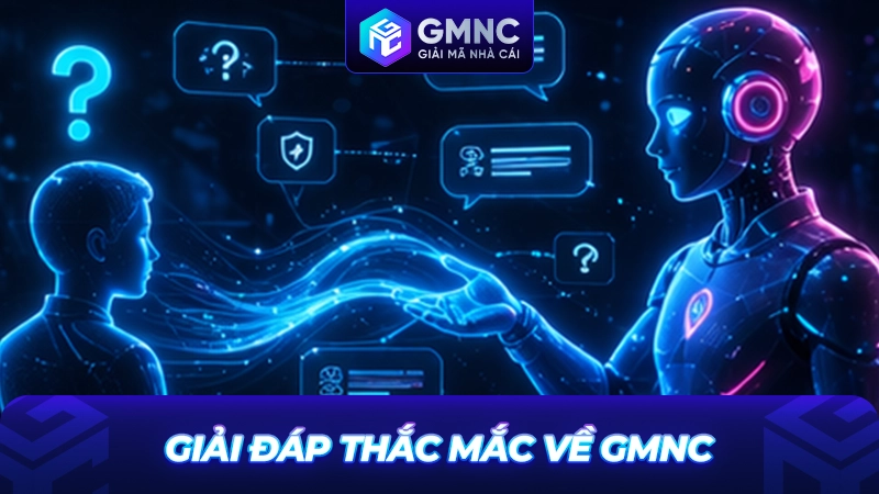 Giải đáp thắc mắc về GMNC